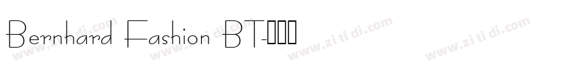 Bernhard Fashion BT字体转换